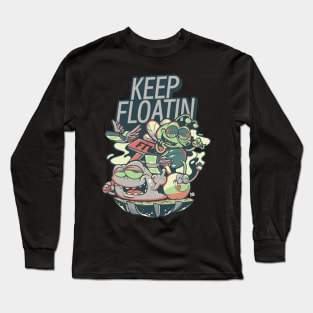 keep floatin Long Sleeve T-Shirt